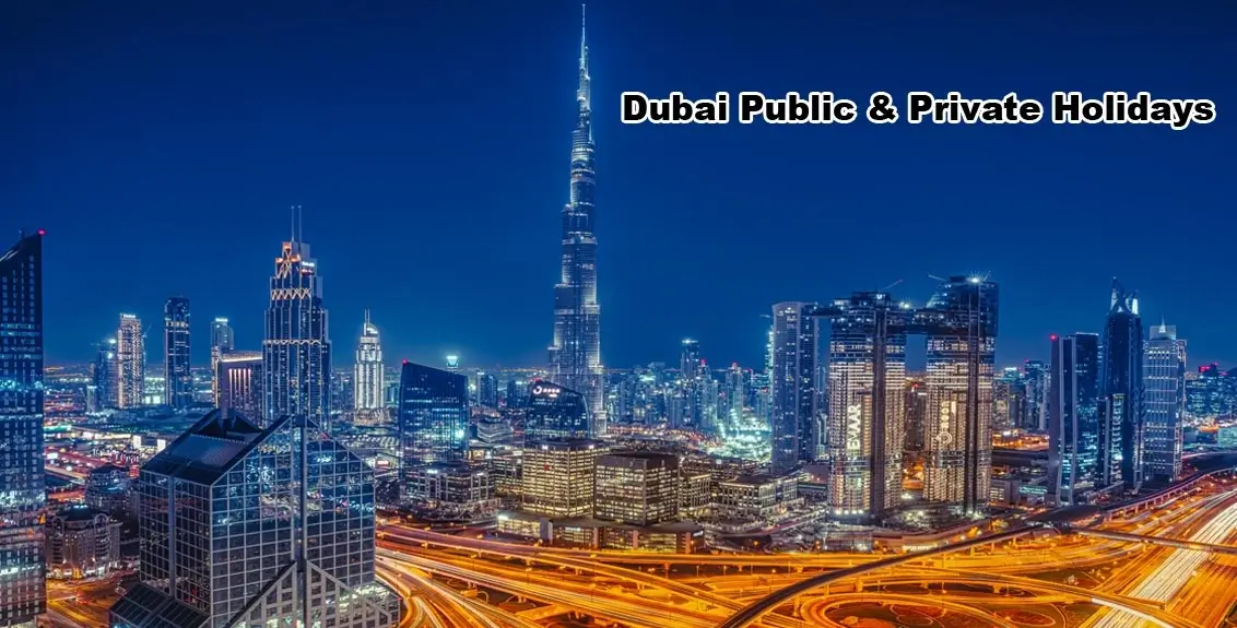 Dubai Public & Private Holidays 2024